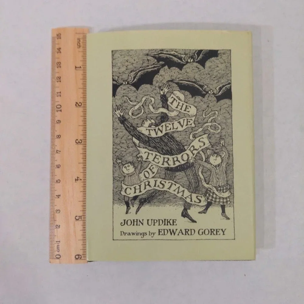 The Twelve Terrors of Christmas John Updike Edward Gorey Hardcover 2006 Book
